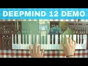 DEEPMIND 12 DEMO WITH PRESET PATCHES PART 4 ~ Pads, Bass, Leads, etc.