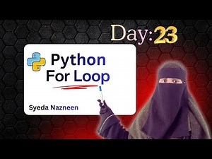 For Loops in Python | Python Tutorial | Day 23