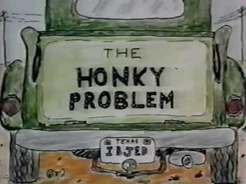 The Honky Problem (Inbred Jed) by Mike Judge, unaired version (1991)