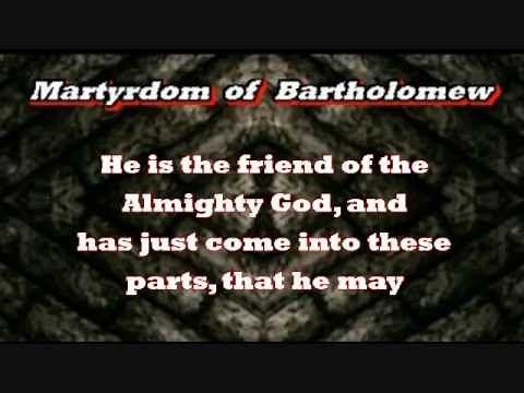 Martyrdom of Bartholomew with Captured Captions