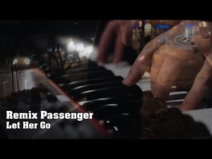 Passenger - Let Her Go (Medialook Remix 2020)