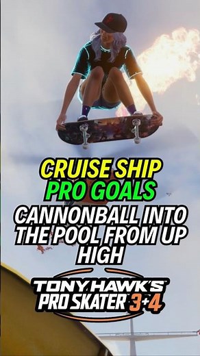 CRUISE SHIP CANNONBALL INTO THE POOL FROM UP HIGH | 100% GUIDE |💯Tony Hawk's Pro Skater 3 + 4 🏆