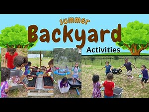 Engaging Summer Backyard Activities