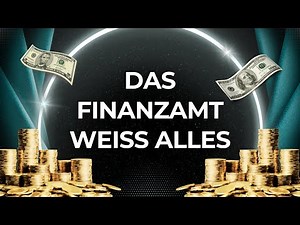 The tax office knows everything! | How the tax authorities are monitoring you