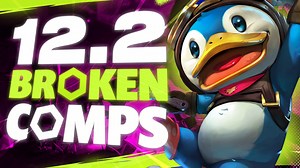 TFT Set 6 Tier List - Patch 12.2 Meta Snapshot - BunnyMuffins