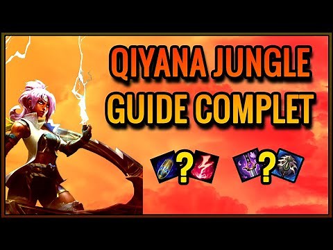 Guide Complet Qiyana Jungle (S14) - Runes & Build & Tips