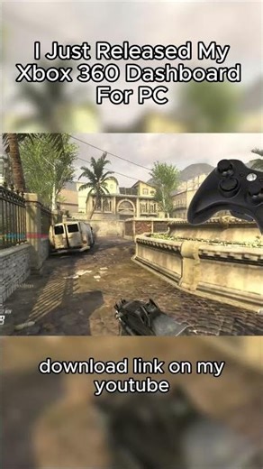 I Just Released My Xbox 360 Dashboard for PC