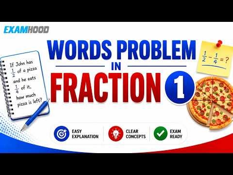 WORD PROBLEM IN FRACTION