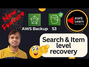 S3 Backup and item level DATA RECOVERY with AWS Backup [ 2025 ]