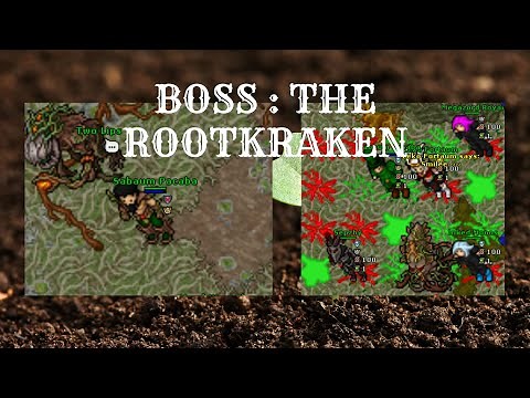 TIBIA- BOSS THE ROOTKRAKEN - PODZILLA