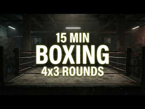 15 MIN BOXING ROUNDS | 4x3 MIN Structured Training | AI Workout Music | Timer & Sound Signals