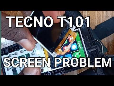 Tecno T101 screen problem fix.