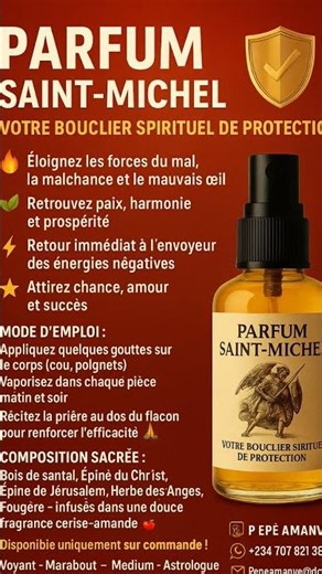 🌟 PARFUM SAINT-MICHEL : LE BOUCLIER SPIRITUEL DE PROTECTION 🌟