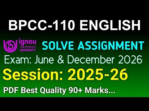 BPCC 110 Solved Assignment 2025-26 English, BPCC 110 Solved Assignment 25-26, BPCC-110 Assignment