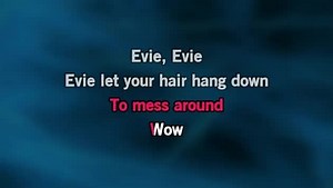 Karaoke Evie (Part 1: Let Your Hair Down) - Stevie Wright - CDG, MP4, KFN - Karaoke Version