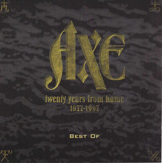 Axe - Twenty Years From Home 1977-1997 (Best Of)