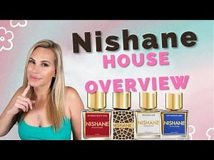Nishane House Review and Ranking