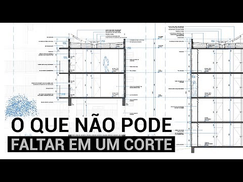 Corte de arquitetura - Escalas e informações importantes