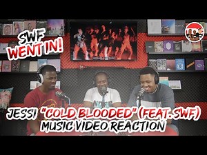 JESSI (feat. SWF) "Cold Blooded" Music Video Reaction