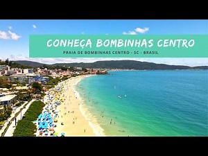 Praia De Bombinhas SC - A praia mais famosa de Santa Catarina !!
