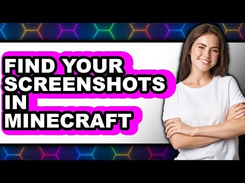 How to Find Your Screenshots in Minecraft - Step by Step