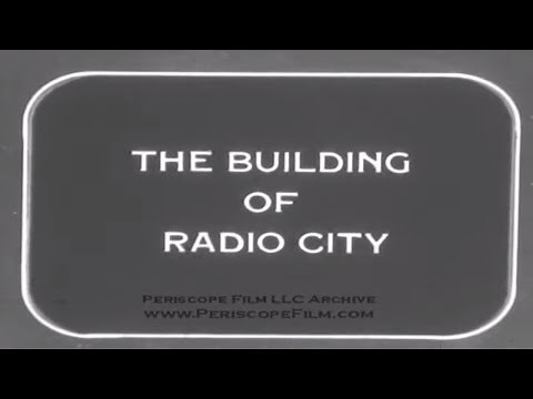 THE BUILDING OF RADIO CITY MUSIC HALL New York City HOME MOVIE Reel 1 7916