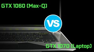 NVIDIA GeForce GTX 1060 (Max-Q) vs GTX 1070 (Laptop) – performance, gaming and temperatures
