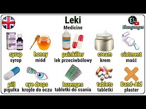 Leki, lekarstwa i produkty lecznicze po angielsku słówka - Medicine vocabulary in English