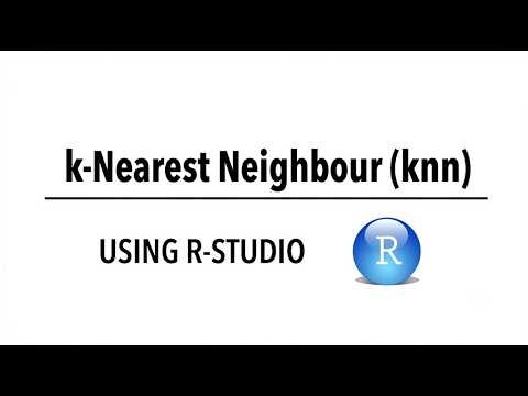 K-Nearest Neighbors-KNN (Supervised Machine Learning using R-Studio)