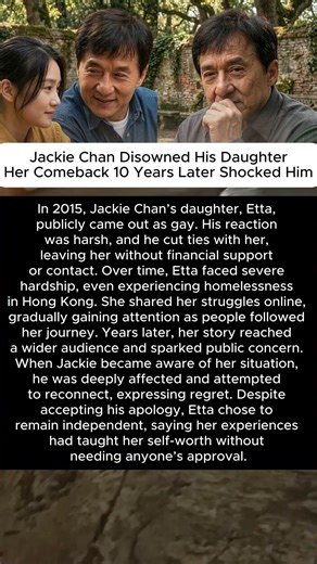 Jackie Chan Disowned His Daughter—Her Comeback 10 Years Later Shocked Him