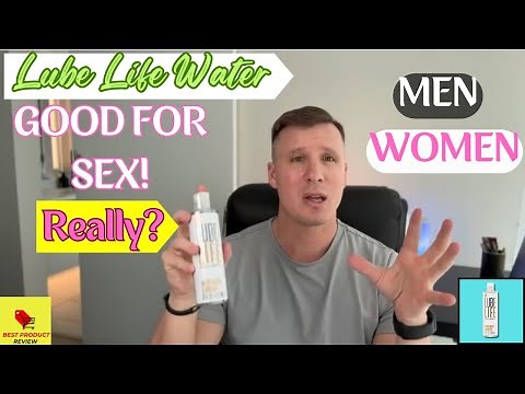 Lube Life Water Review | Lube for Men, Women and Couples | Is it Really Good or Bad?