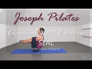 Pilates Seal Exercise | Core Control, Rhythm & Spinal Flexibility