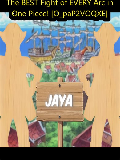 The Best Fights in Every Arc of One Piece