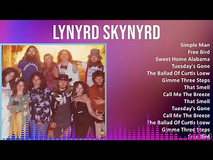 Lynyrd Skynyrd 2024 MIX Greatest Hits - Simple Man, Free Bird, Sweet Home Alabama, Tuesday's Gone