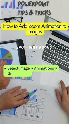 How to Add Zoom Animation to Images Spotlight focus in Powerpoint
