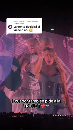 Respuesta a @Ticket Show vamosssss si se puede chicas ❤️‍🔥FUTTTURA en Ecuador 🛸🛸🛸🛸🇪🇨🇪🇨🇪🇨@TINI @Ticketshow 🙏🏻