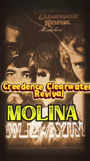 Creedence Clearwater Revival – Molina (1971 Pendulum)