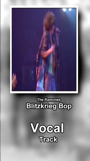 Ramones - Blitzkrieg Bop - Vocal Track -