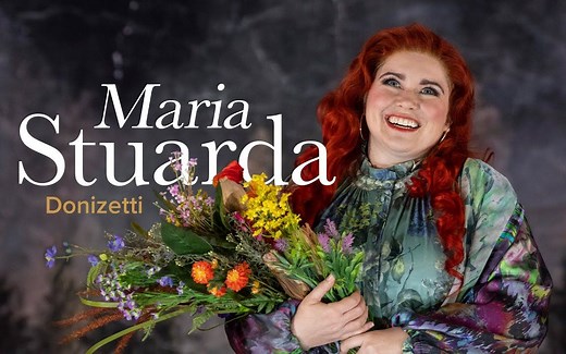 【中英字】2022.7.8 多尼采蒂《玛丽·斯图亚特》爱尔兰国家歌剧院｜Donizetti Maria Stuarda Irish National Opera