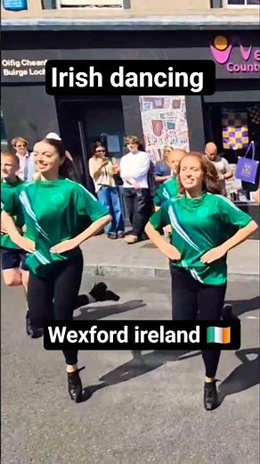 Irish dancing girls ireland 🇮🇪 streets of Wexford 2025