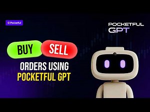 How to Buy & Sell Orders By Using Pocketful GPT | AI Trading Guide