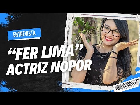 Entrevista con Fer Lima 🔥 ( ACTRIZ N o p 0 r 🔞) parte 01