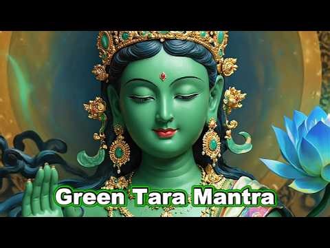 Green Tara Mantra 1 Hour | Om Tare Tuttare Ture Soha | Buddha Music for Positive Energy