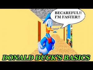 DONALD DUCK IS FASTER!! | Baldi's Basics in Education and Learning