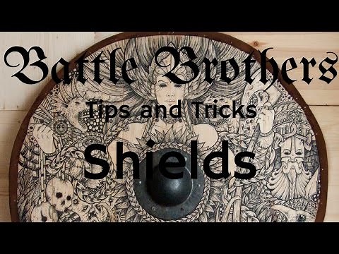 Battle Brothers Tip and Tricks - A Guide to Shields