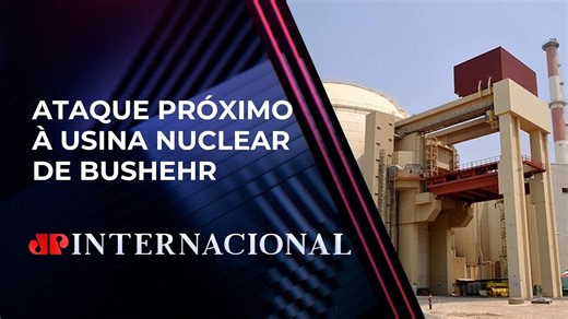Bombardeios no Irã atingem área próxima a usina nuclear | JP