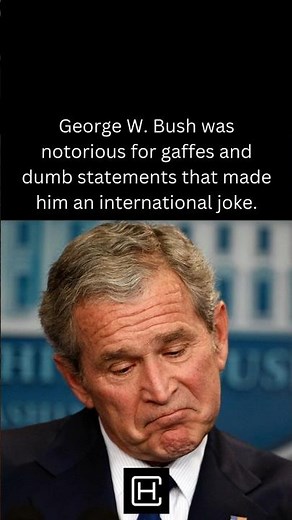 George Bush's Most Notorious Gaffes And Bushisms