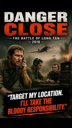 Target My Location | Danger Close (2019) #shorts #movie