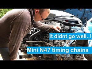 2013 Mini D - Engine done -Back in - will it run..? - N47 diesel - Timing chains.