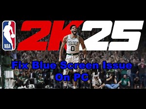 Fix Blue Screen (BSOD) Issue While Playing NBA 2K25 On PC